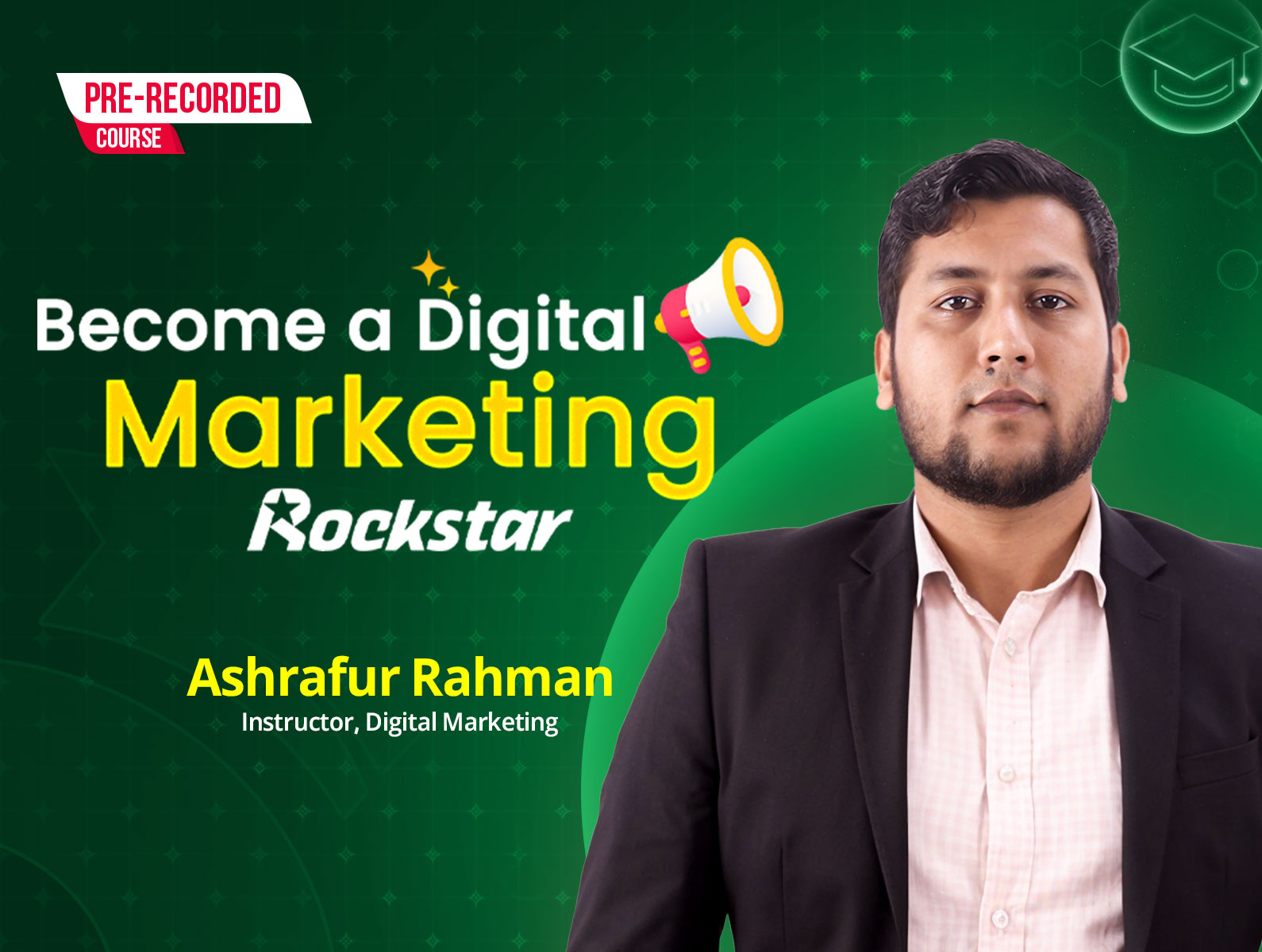 Become A Digital Marketing Rockstar (🎬Pre-Recorded)