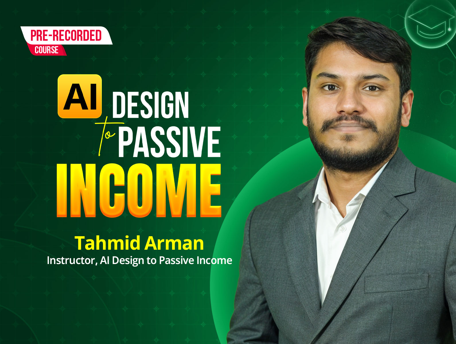 Passive Income with AI  (🎥Pre-recorded Course)
